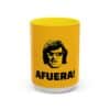 Javier Milei Mug – Iconic AFUERA Phrase – Funny Argentina Gift – Political Fan Mugs-Cups