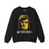 Javier Milei ‘AFUERA!’ Sweatshirt | Unisex Crewneck | Pro-Liberty Milei Apparel Political